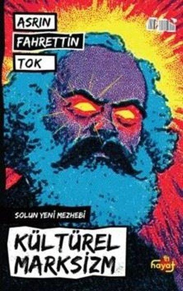 Solun Yeni Mezhebi - Kültürel Marksizm | Tin Hayat Yayınları (İnce Kapak) - Resim 1