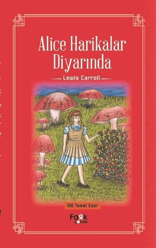 Alice Harikalar Diyarında