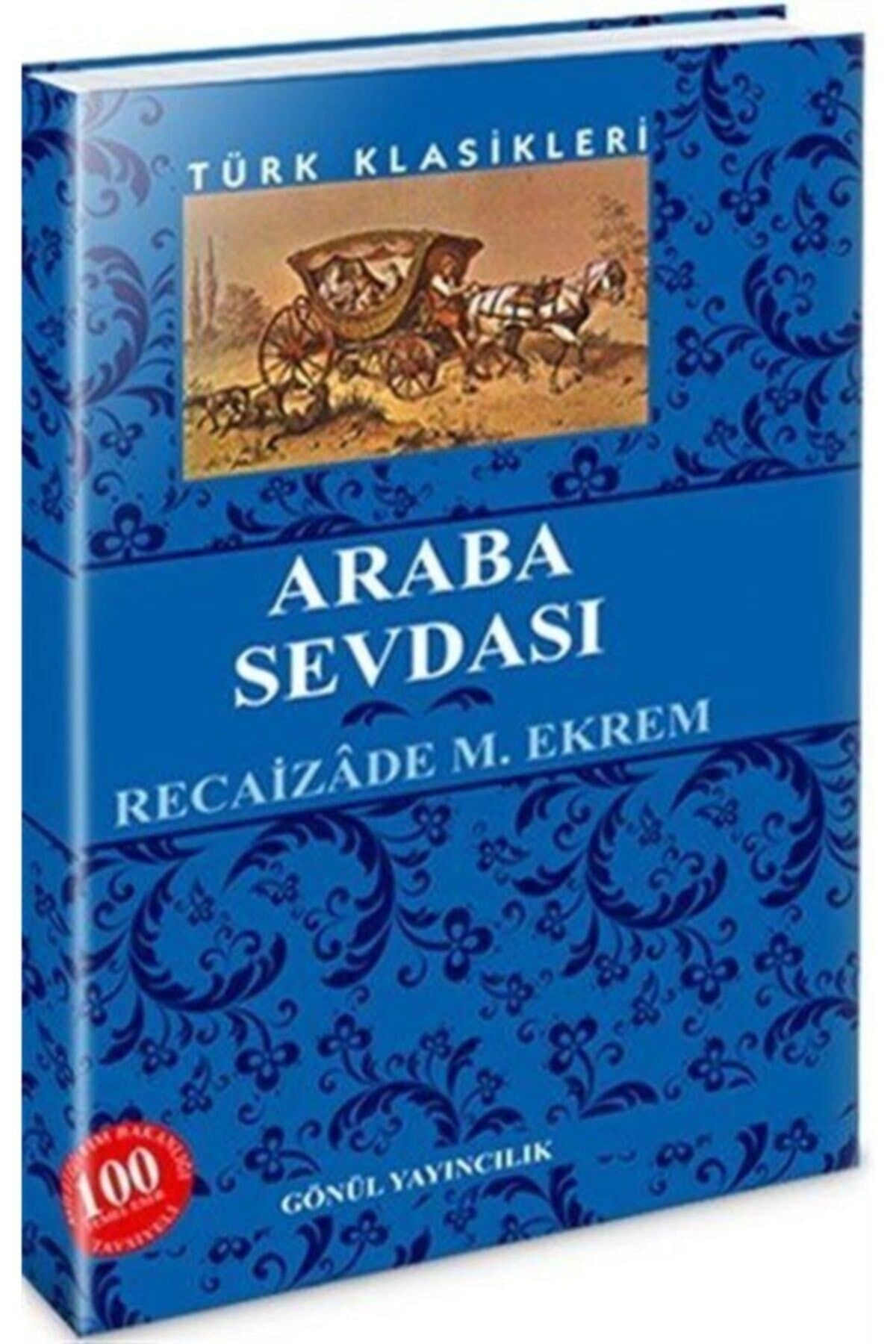 Araba Sevdası - Recaizade Mahmut Ekrem kitap kapağı