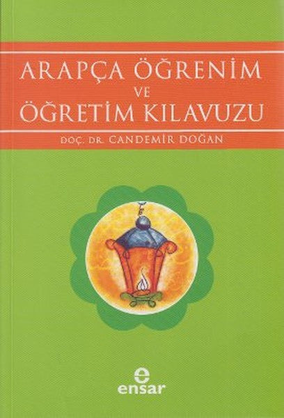 Arapça Öğrenim ve Öğretim Kılavuzu - Candemir Doğan kitap kapağı