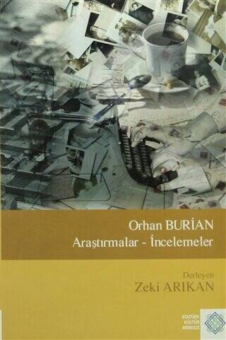 Araştırmalar - İncelemeler - Monographies and Articles - Orhan Burian kitap kapağı