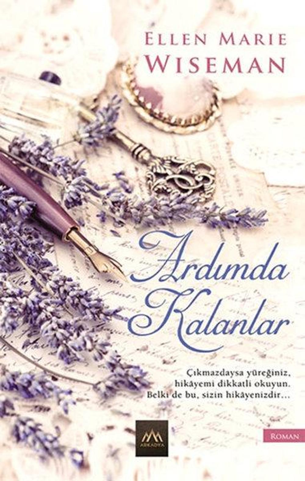 Ardımda Kalanlar | Arkadya Yayınları