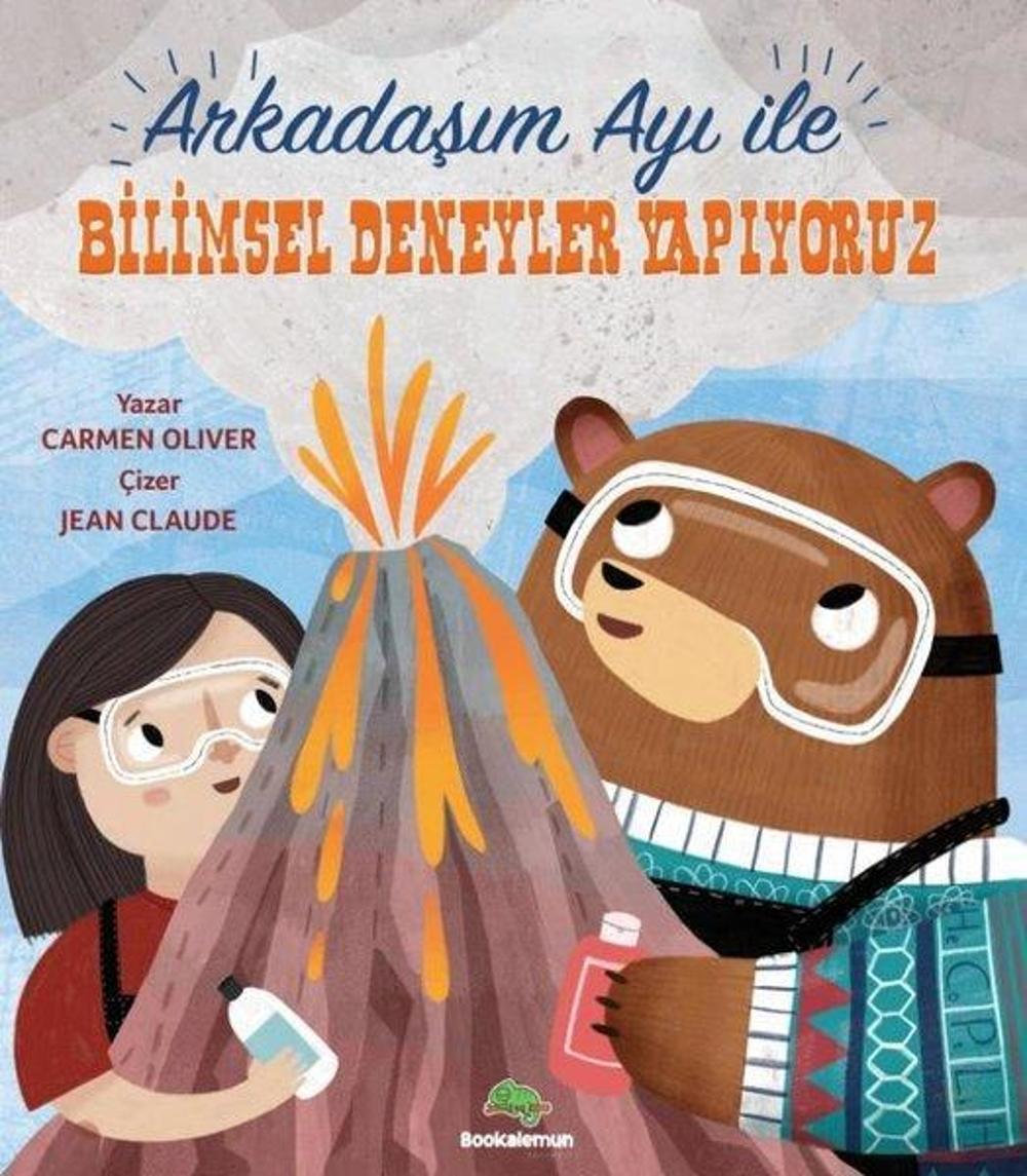 Arkadaşım Ayı İle Bilimsel Deneyler Yapıyorum | Bookalemun Yayınları