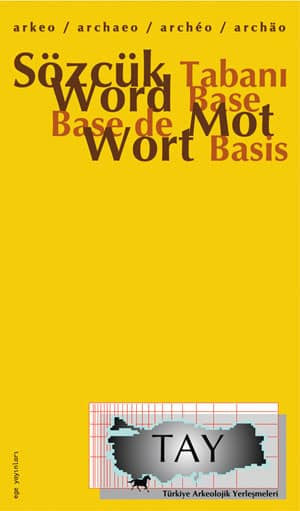 Arkeo Sözcük Tabanı / Archaeo Word Base / Archeo Base De Mot / Archaeo Wort Basis - Kollektif kitap kapağı