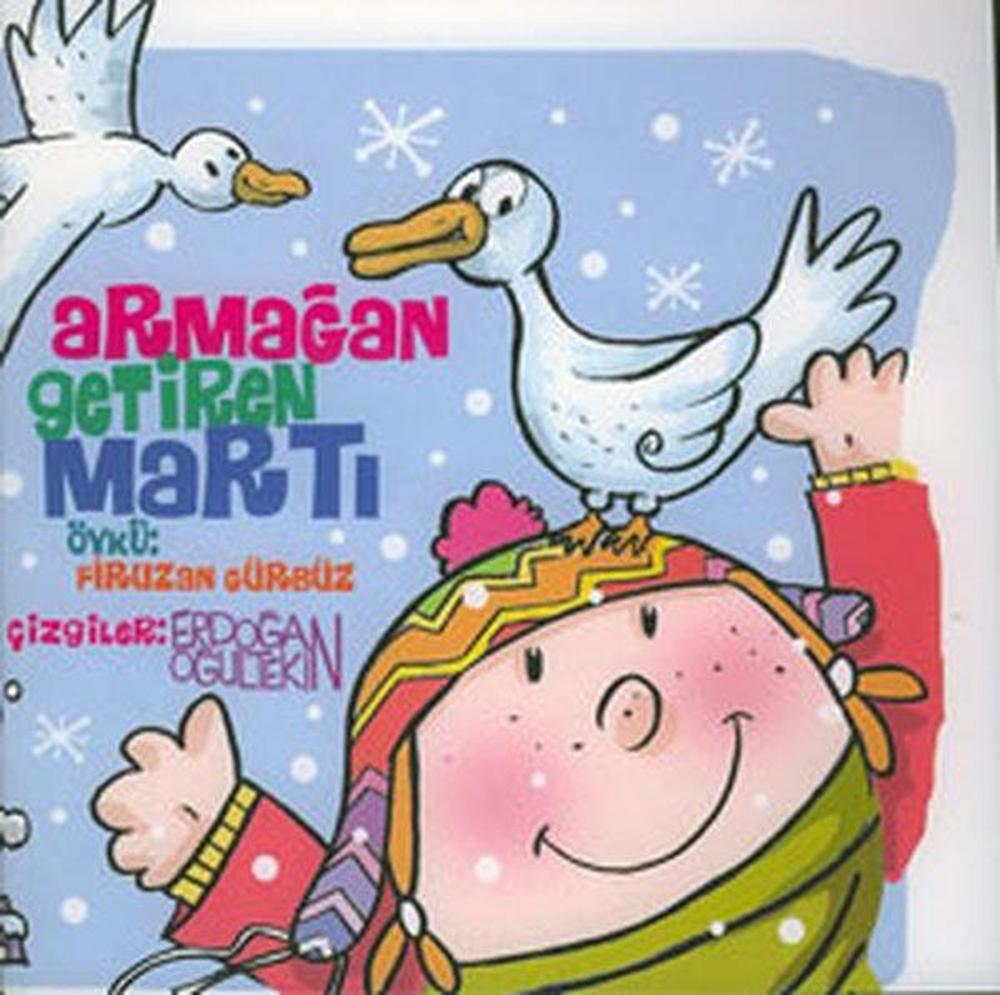 Armağan Getiren Martı | Lal