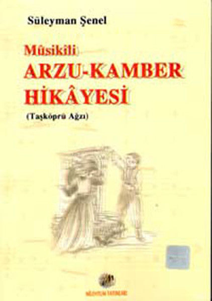 Arzu Kamber Hikayesi - Süleyman Şenel kitap kapağı