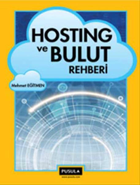 Hosting ve Bulut Rehberi | Pusula Yayıncılık (İnce Kapak) - Resim 1