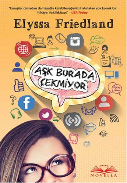Aşk Burada Çekmiyor - Elyssa Friedland kitap kapağı