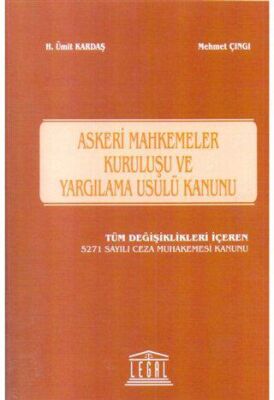 Askeri Mahkemeler Kuruluşu ve Yargılama Usulü Kanunu - H. Ümit Kardaş kitap kapağı