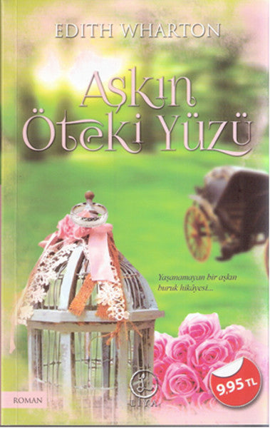 Aşkın Öteki Yüzü - Edith Wharton kitap kapağı
