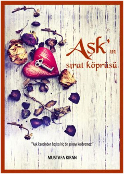 Aşk'ın Sırat Köprüsü - Mustafa Kıran kitap kapağı