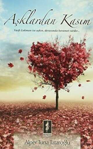 Aşklardan Kasım - Alper Tuna Tataroğlu kitap kapağı