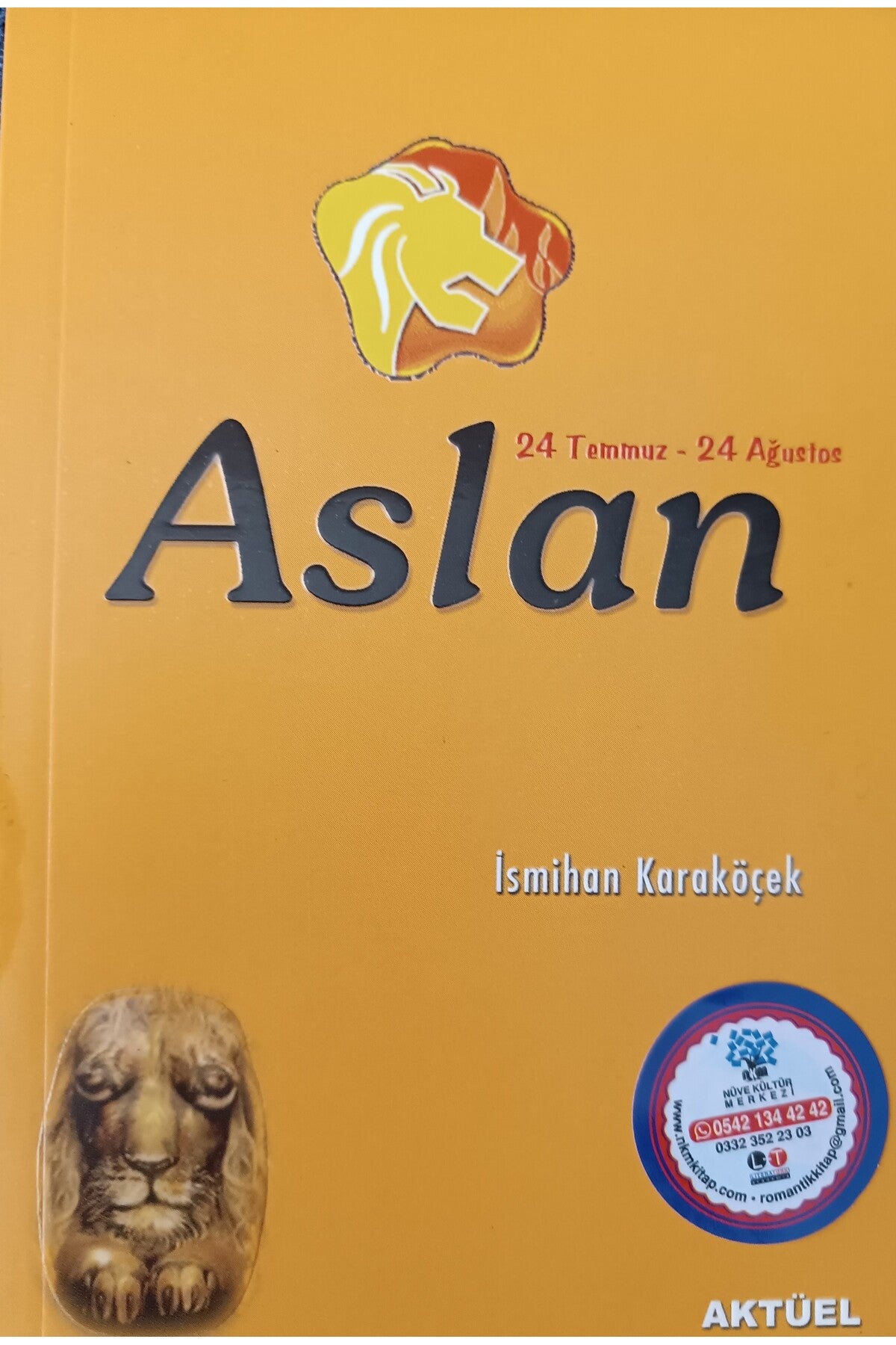 Aslan Burcu 24 Temmuz-24 Ağustos (Cep Boy) kitap kapağı