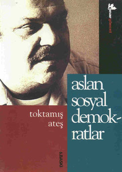 Aslan Sosyal Demokratlar - Prof. Dr. Toktamış Ateş kitap kapağı