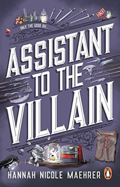 Assistant To The Villain: No.1 New York Times Bestseller From A Tiktok Sensation! The Most Hilarious - Hannah Nicole Maehrer kitap kapağı
