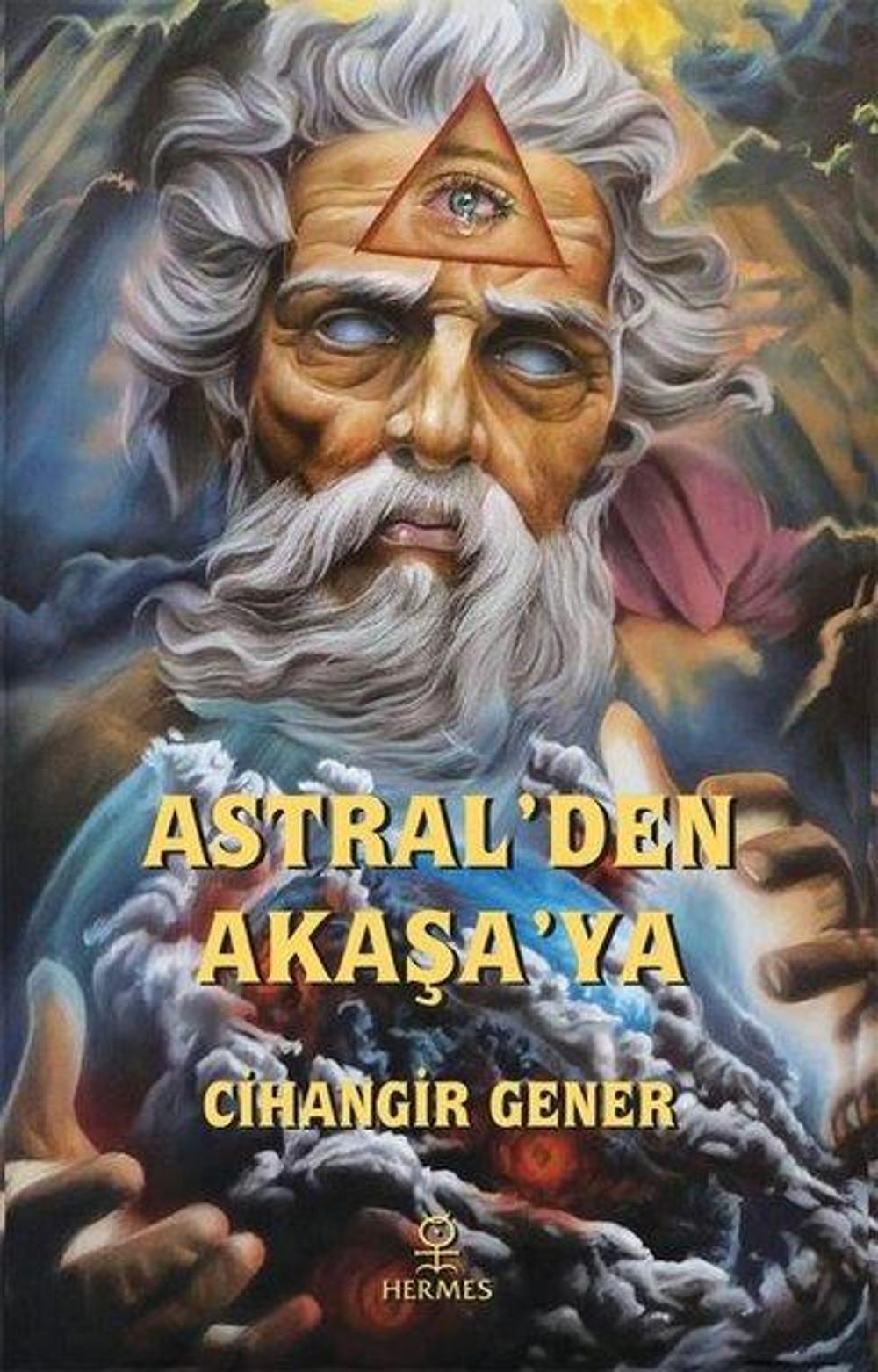 Astral'den Akaşa'ya | Hermes Yayınları