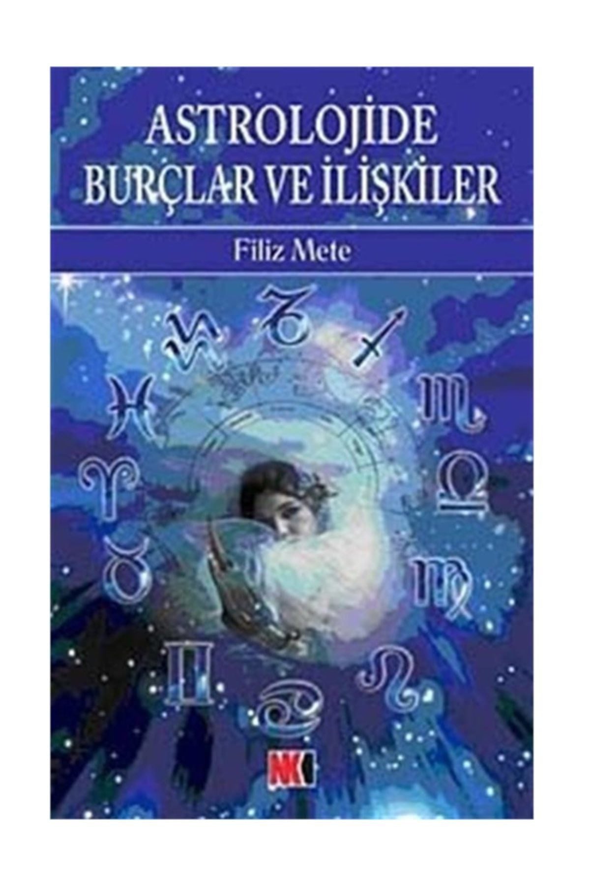 Astrolojide Burçlar Ve Ilişkiler - Filiz Mete kitap kapağı