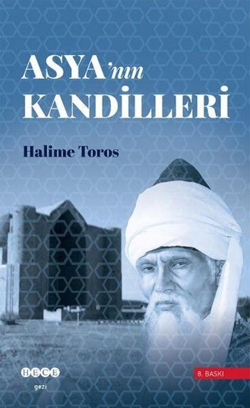Asya'nın Kandilleri | Hece Yayınları