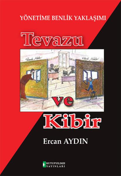 Tevazu ve Kibir-Yönetime Benlik Yaklaşımı | Kutup Yıldızı Yayınları - Yayınevi Genel Dizisi (İnce Kapak) - Resim 1
