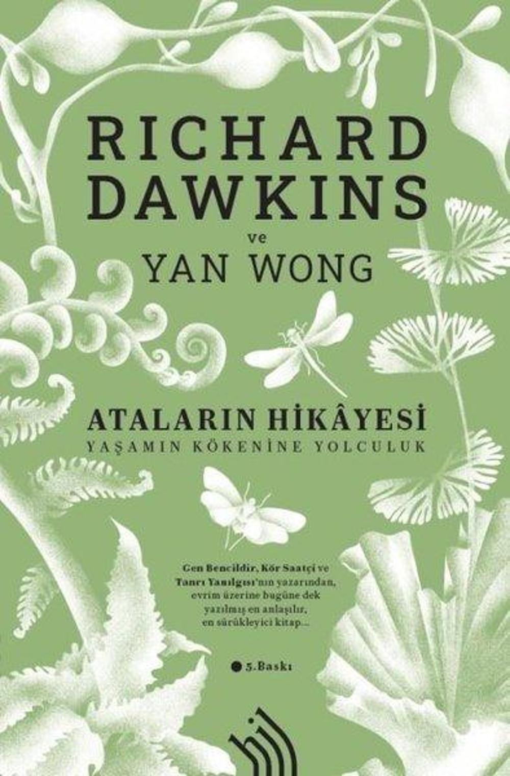 Ataların Hikayesi: Yaşamın Kökenine Yolculuk 5e | Hil Yayınları