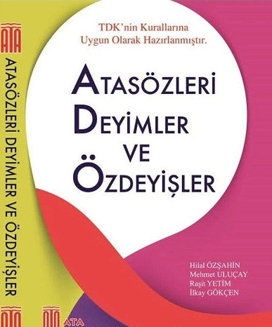 Atasözleri Deyimler ve Özdeyişler Karton Kapak Ata Yayıncılık - H. Özşahin - M. Uluçay - R. Yetim kitap kapağı