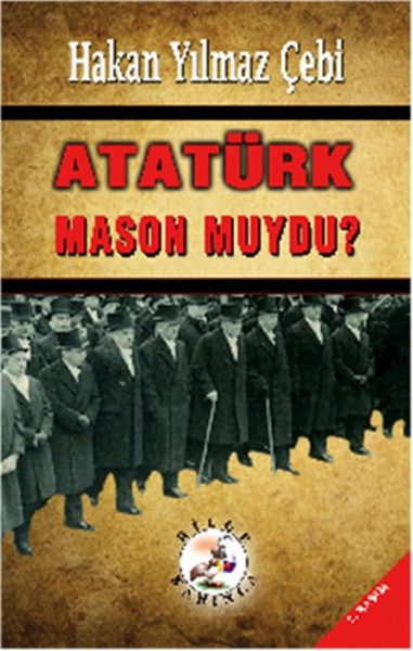 Atatürk Mason muydu? - Kolektif kitap kapağı