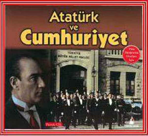 Atatürk ve Cumhuriyet - Faruk Çil kitap kapağı