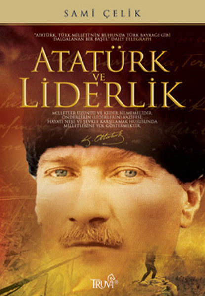 Atatürk ve Liderlik - Sami Çelik kitap kapağı