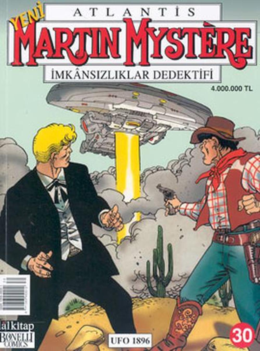Atlantis Martin Mystere İmknsızlıklar Dedektifi Sayı: 30 Ufo 1896 | Lal