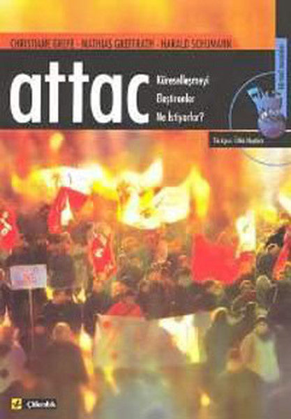 Attac / Küreselleşmeyi Eleştirenler Ne İstiyorlar? - Christiane Grefe kitap kapağı