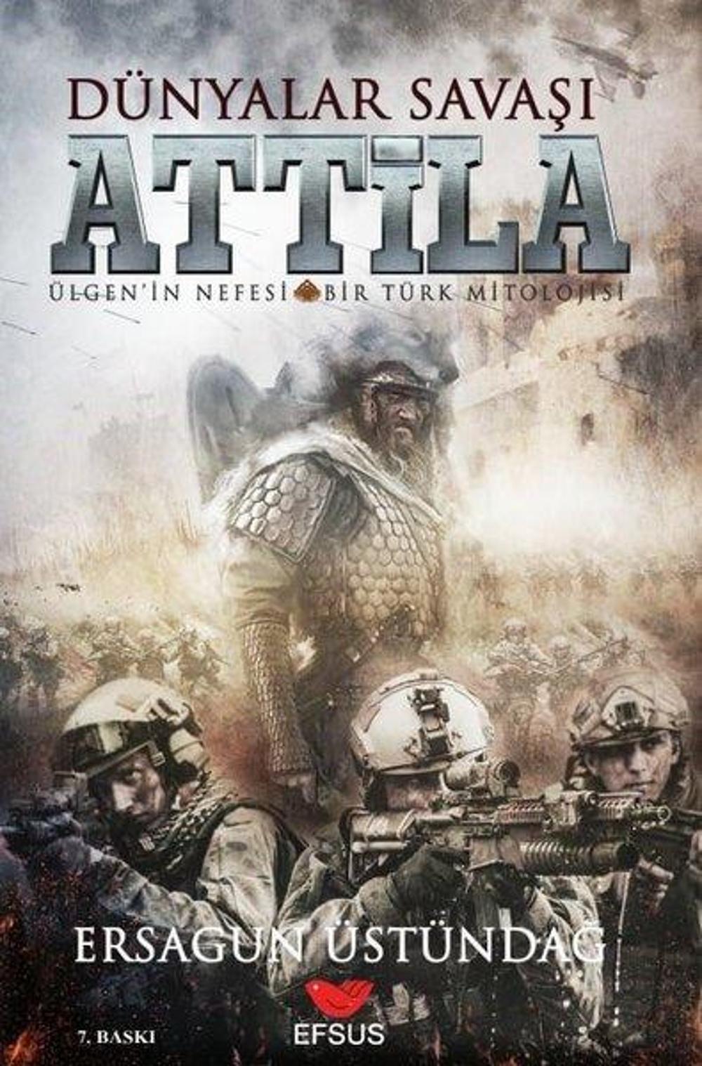 Attila - Dünyalar Savaşı | Efsus