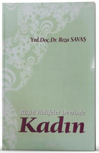 Raşid Halifeler Devrinde Kadın | Ravza Yayınları (Ciltsiz) - Resim 1