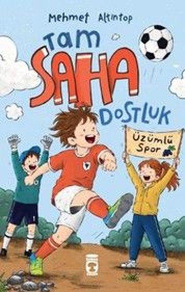 Tam Saha Dostluk | Timaş Çocuk (İnce Kapak) - Resim 1