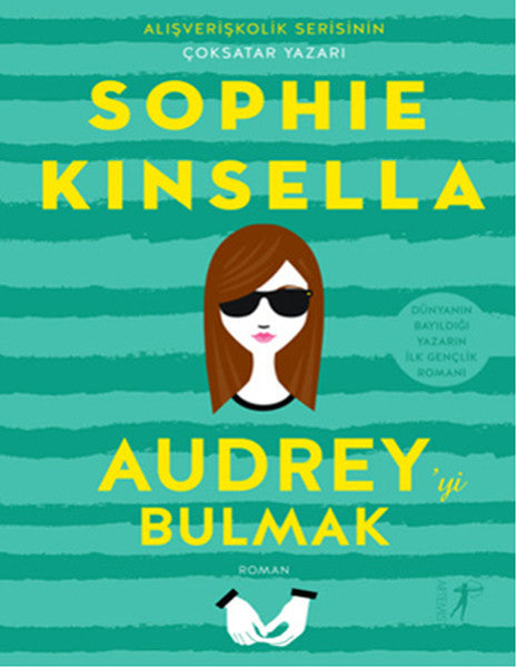Audrey'yi Bulmak - Sophie Kinsella kitap kapağı