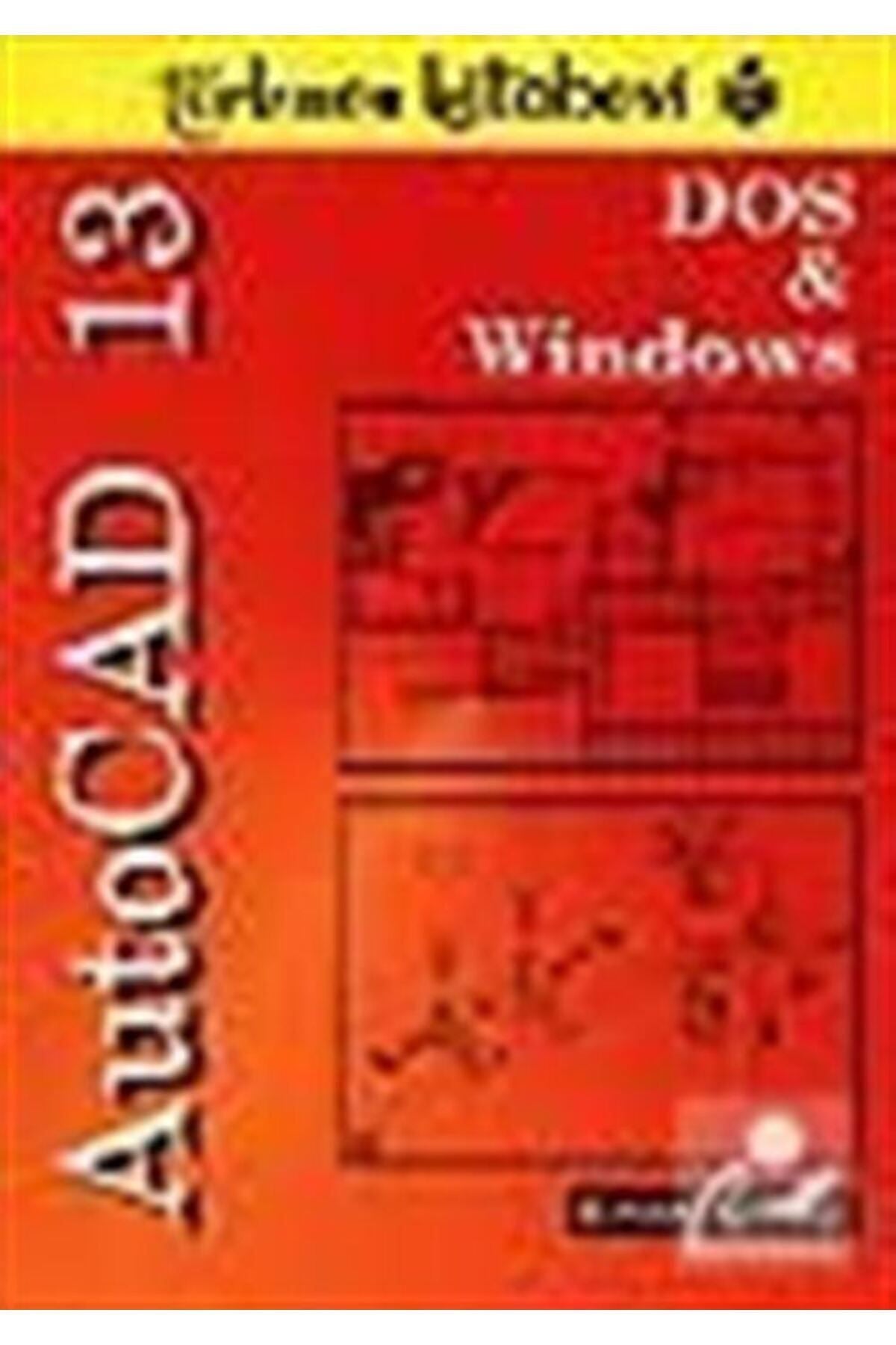 Autocad 13 Dos-Wındows kitap kapağı