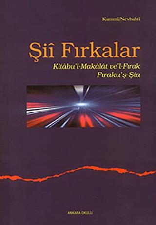 Şii Fırkalar | Ankara Okulu Yayınları (Ciltsiz) - Resim 1