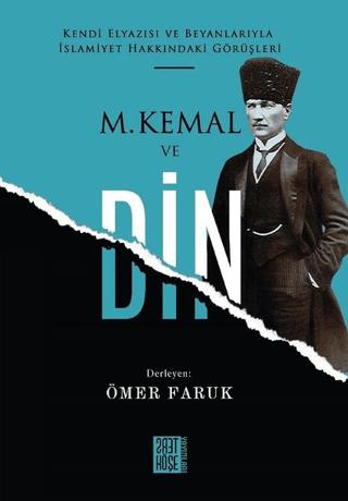 M. Kemal ve Din | Ters Köşe Yayınları (Ciltsiz) - Resim 1