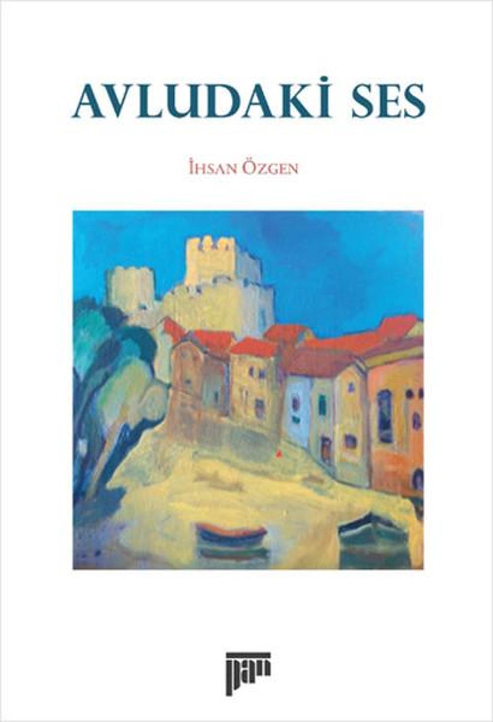 Avludaki Ses | Pan Yayıncılık
