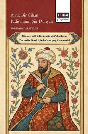 Avni: Bir Cihan Padişahının Şiir Dünyası - Abdulkerim Karadeniz kitap kapağı
