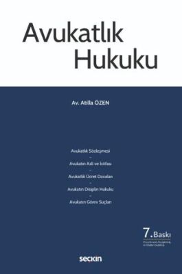Avukatlık Hukuku - Atilla Özen kitap kapağı