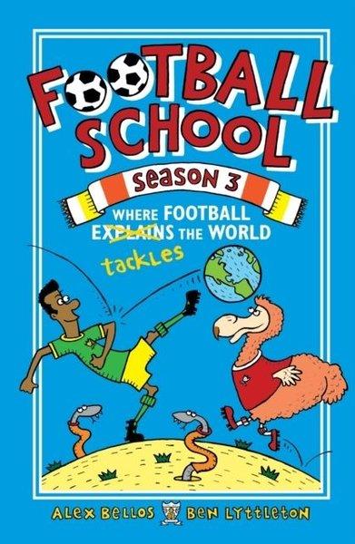 Football School Season 3: Where Football Explains the World | Walker Books (İnce Kapak) - Resim 1