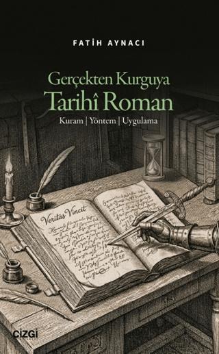 Gerçekten Kurguya Tarihi Roman | Çizgi Kitabevi Yayınları (Ciltsiz) - Resim 1