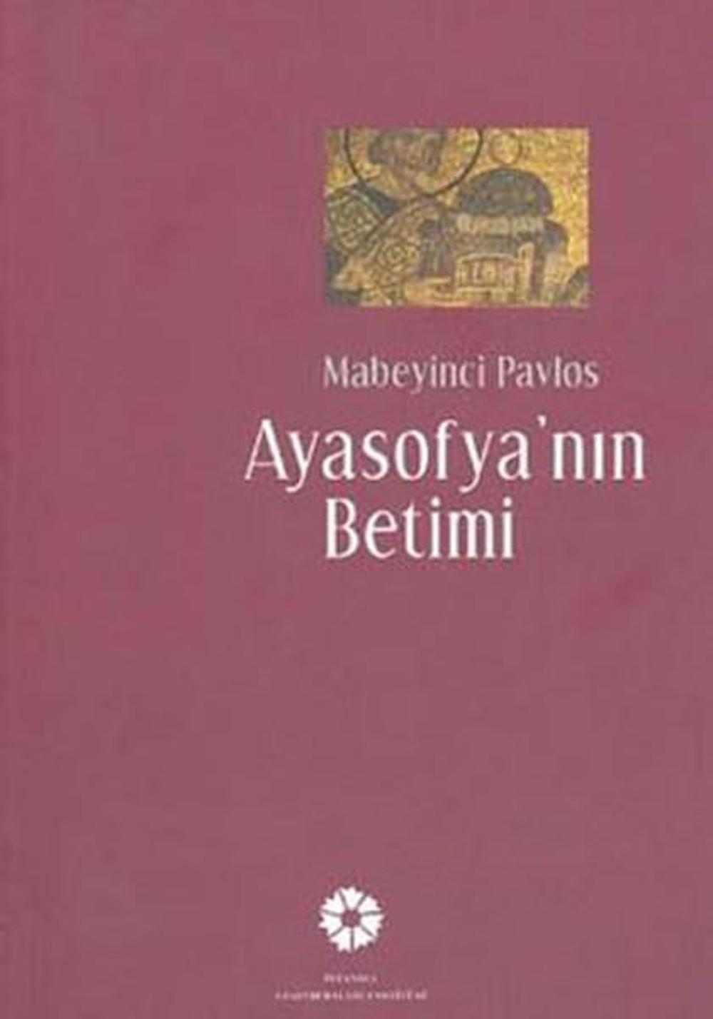 Ayasofya'nın Betimi | İstanbul Araştırmaları Enstitüsü