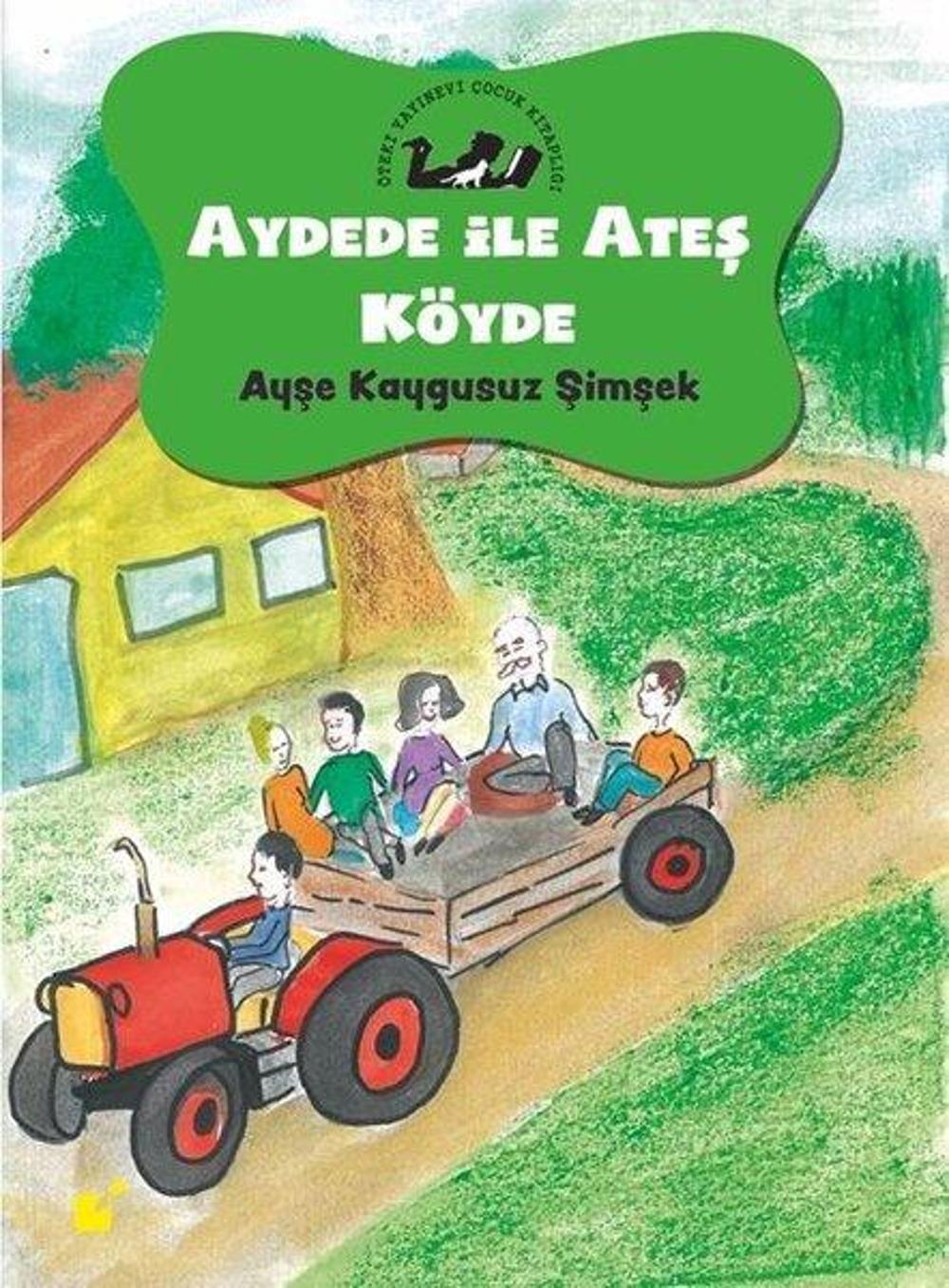 Aydede İle Ateş Köyde | Öteki Yayınevi