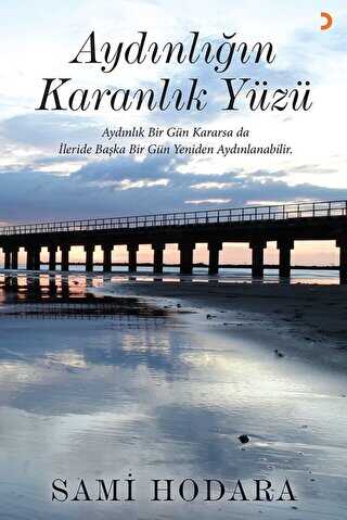 Aydınlığın Karanlık Yüzü - Sami Hodara kitap kapağı