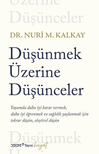 Düşünmek Üzerine Düşünceler | YEM Yayın (İnce Kapak) - Resim 1