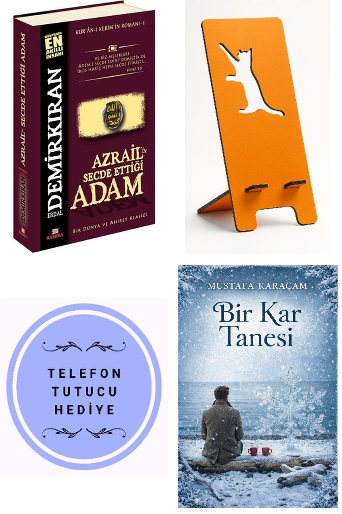 Azrail'in Secde Ettiği Adam - Erdal Demirkıran + Telefon Tutucu + Bir Kar Tanesi kitap kapağı