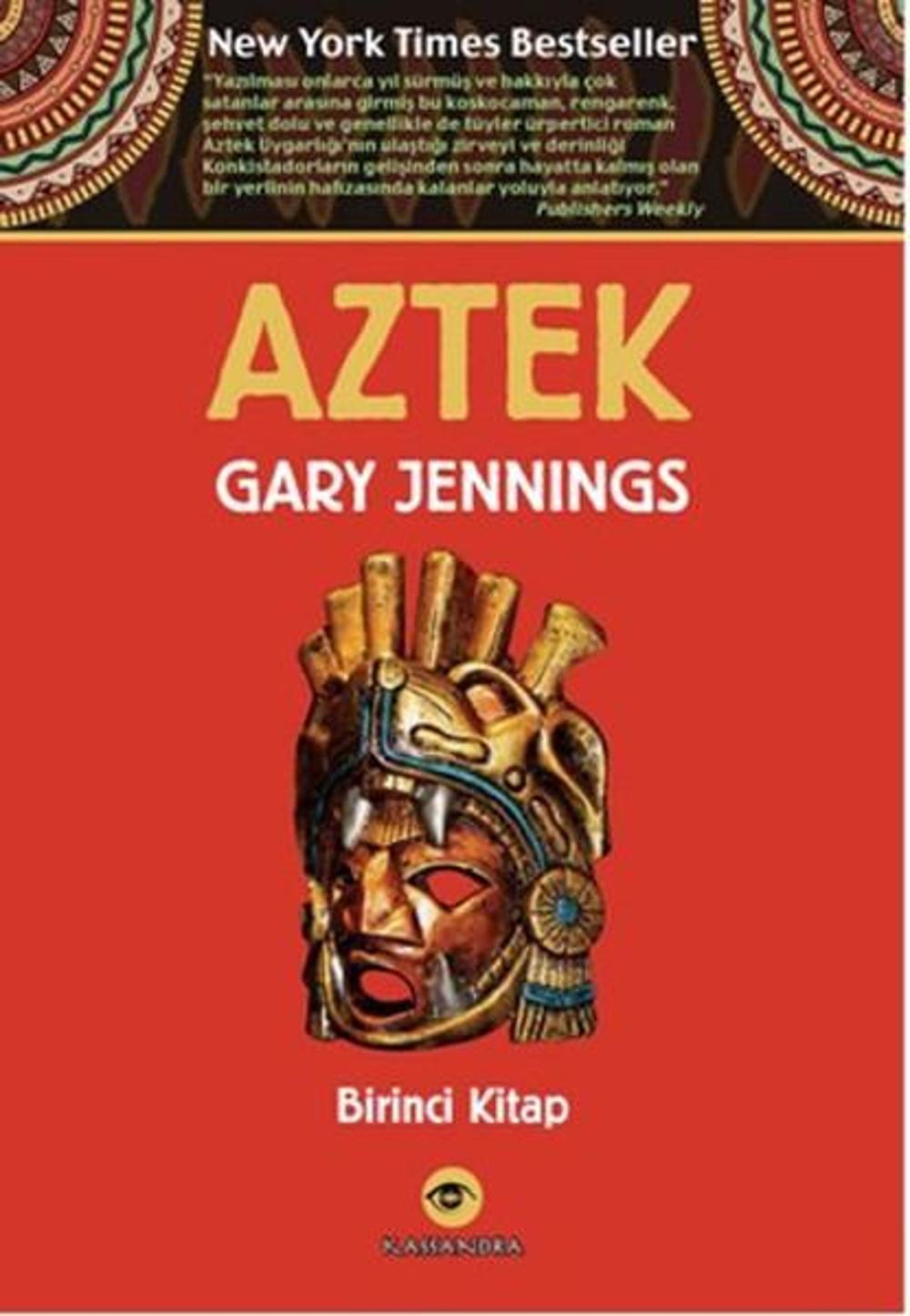 Aztek - Birinci Kitap | Kassandra