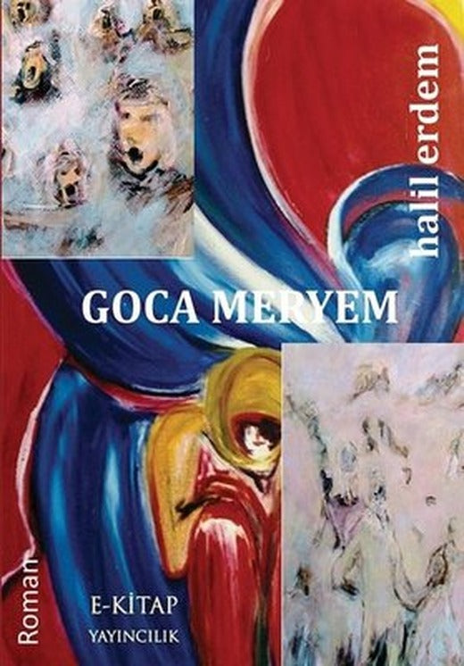 Goca Meryem | E Kitap Yayıncılık (İnce Kapak)