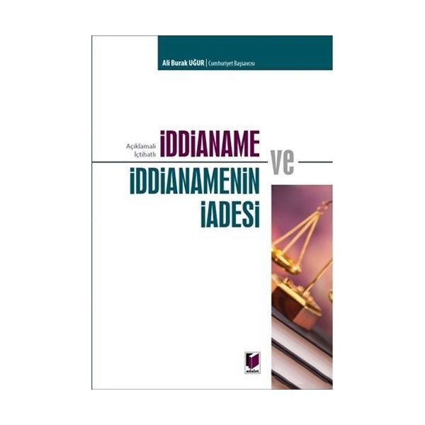 İddianame ve İddianamenin İadesi